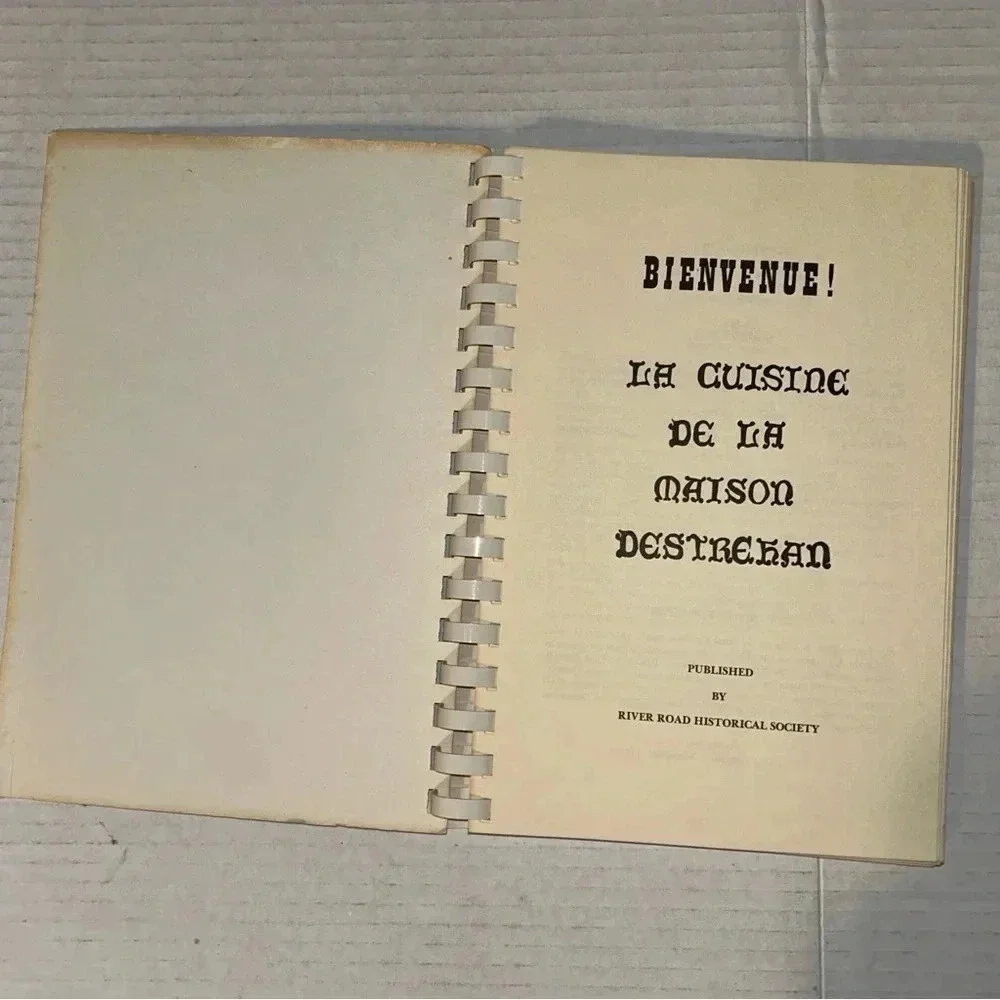 Bienvenue La Cuisine De La Maison Destrehan Cookbook Louisiana Plantation 1st Ed
